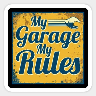 My Garage my Rules Diesel Mechanic Quote  Mechanic Sticker